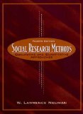 Social Research Methods: Qualitative and Quantitative Approaches - Neuman, W.Lawrence