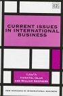 Current Issues in International Business (New Horizons in International Business) - Islam, Iyanatul and William Shepherd