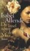 Die Insel unter dem Meer: Roman - Isabel Allende
