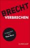 Verbrechen (suhrkamp taschenbuch)  Auflage: Originalausgabe - Bertolt Brecht