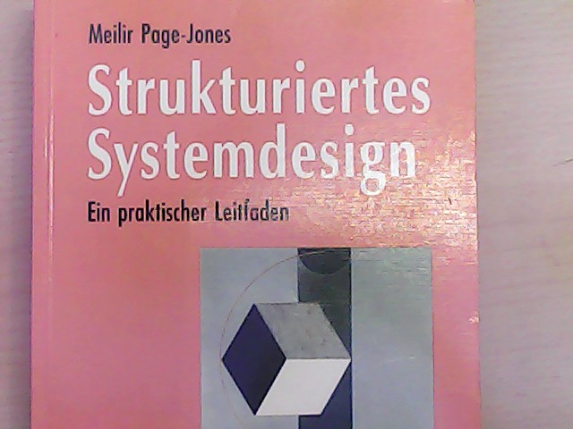 Strukturiertes Systemdesign - Page-, Jones Meilir und Meilir Page- Jones