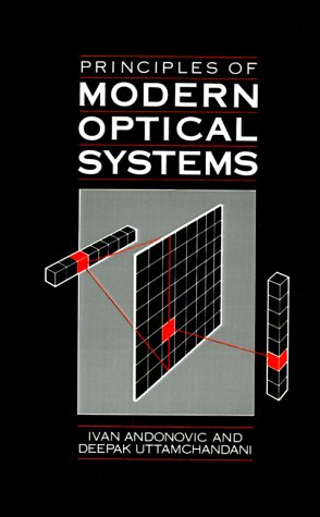 Principles of Modern Optical Systems (Artech House Telecommunication Library) - Uttamchandani, Deepak G., Ivan Andonovic and Ivan Andonovic