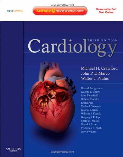 Cardiology [With Access Code] (Cardiology (Mosby))  Auflage: 0003 - Crawford, Michael H., John P. DiMarco and Walter J. Paulus