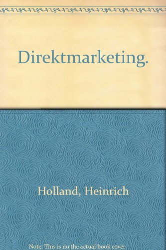 Direktmarketing  Auflage: 1 - Holland, Heinrich