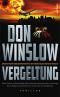 Vergeltung: Thriller (suhrkamp taschenbuch)  Auflage: Deutsche Erstausgabe - Don Winslow