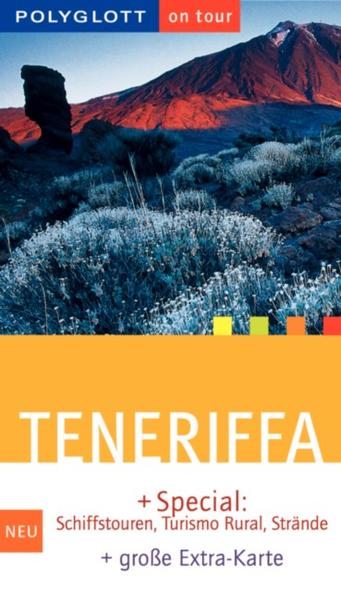 Teneriffa : [+ Special: Schiffstouren, turismo rural, Strände ; + große Extra-Karte]. [Laufende Bearb. und Special: Irene Börjes] Komplett aktualisierte Aufl. 2003/2004