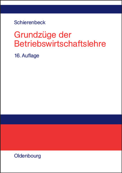 Grundzüge der Betriebswirtschaftslehre  Auflage: 16 - Schierenbeck, Henner
