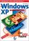 Windows XP Home Edition : [erfolgreich ohne Vorkenntnisse! ; das bewährte Buch für alle Einsteiger].  Der rote Faden 1. Aufl. - Andreas Birkner