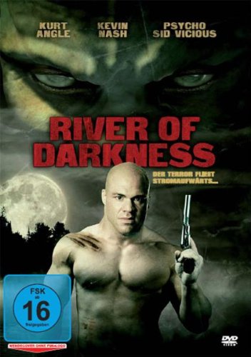 River of Darkness  Auflage: Standard Version - Kurt, Angle, Nash Kevin und Sid Vicious Psycho