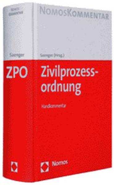 Zivilprozessordnung - ZPO. Handkommentar (NomosKommentar). (Hrsg.). Bearb. von: Heinrich Dörner ..., NomosKommentar 1. Aufl. - Saenger, Ingo