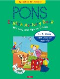 Pons English activity book. - [Ausg. mit CD]. - Barcelona : Klett Sprachen Mit Lucy und Fips im Urlaub