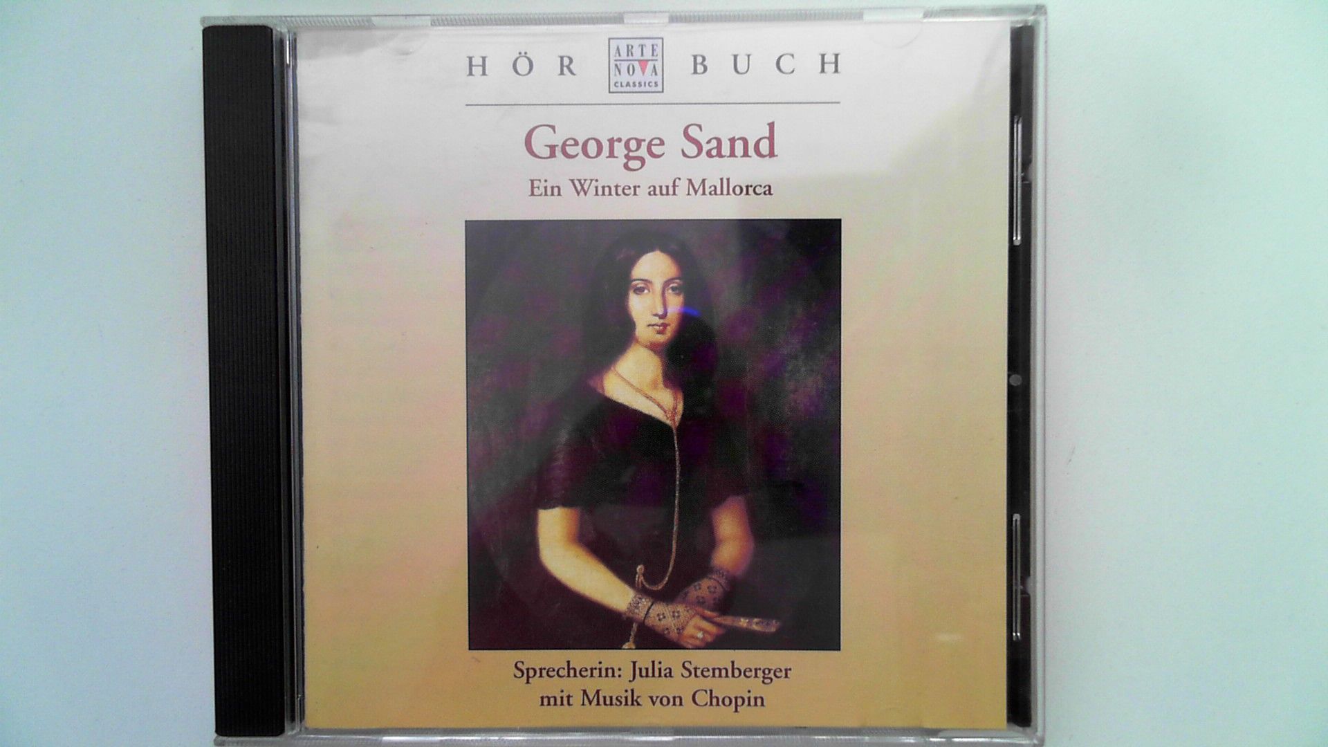 Ein Winter auf Mallorca, 1 Audio-CD, - SAND, George, Julia Stemberger und Frederic Chopin