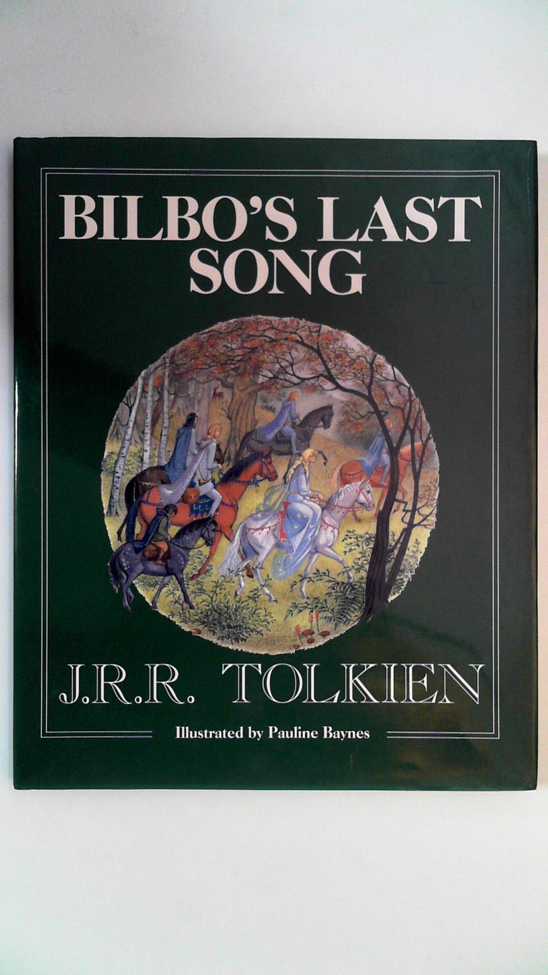 Bilbos Last Song (At the Grey Havens), Illustrated by Pauline Baynes, - Tolkien, J.R.R. and Pauline Baynes