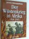 Der Wüstenkrieg in Afrika : 1940 - 1943. - Janusz Piekalkiewicz