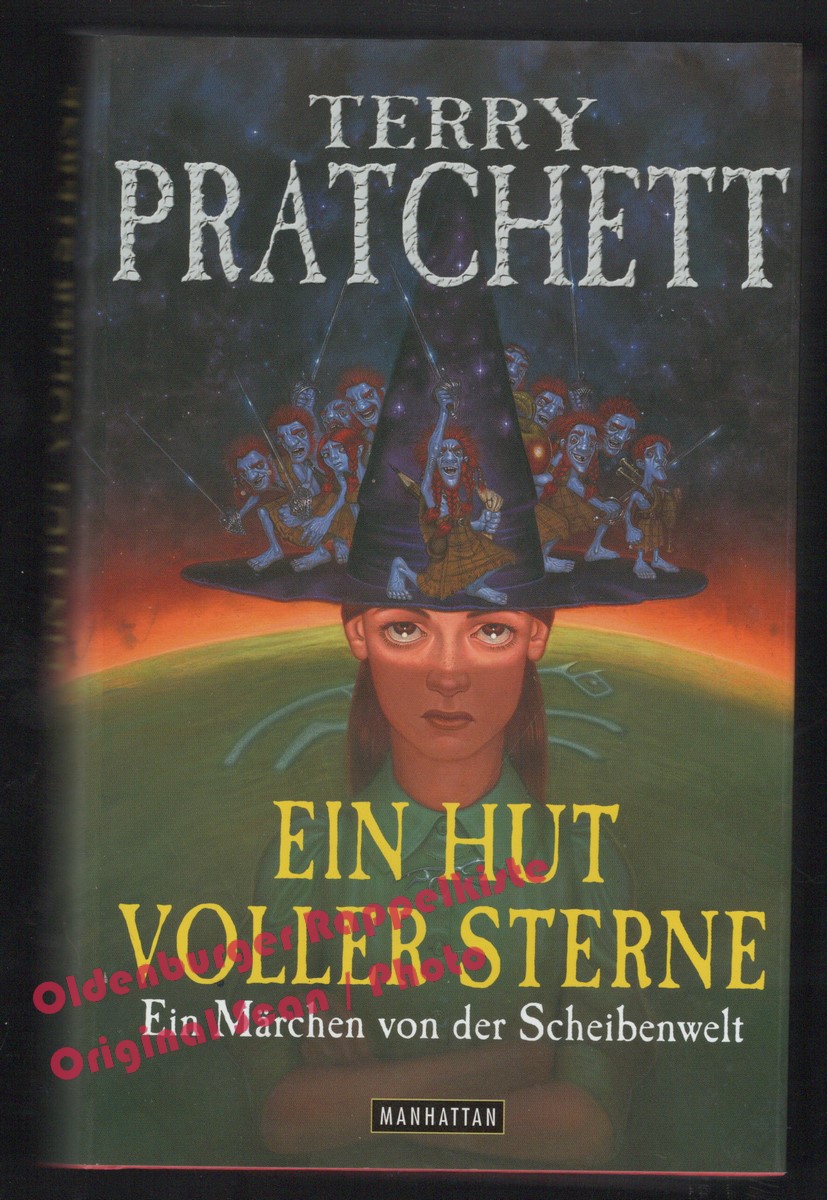 Ein Hut voller Sterne: Ein Märchen von der Scheibenwelt =  A Hat Full of Sky  -  Pratchett, Terry - Pratchett, Terry