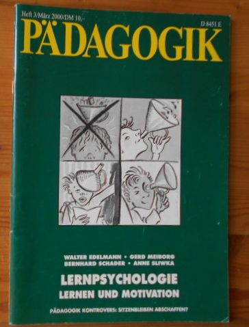 Pädagogik Heft 3 2000 - Lernpsychologie. Lernen und Motivation,