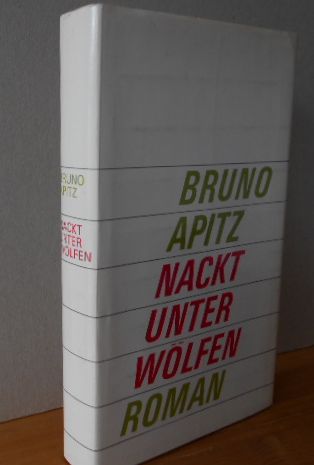 NACKT UNTER WÖLFEN LIzenzausgabe von Mitteldeutscher Verlag, 3. Aufl, im Röderberg Verl.,
