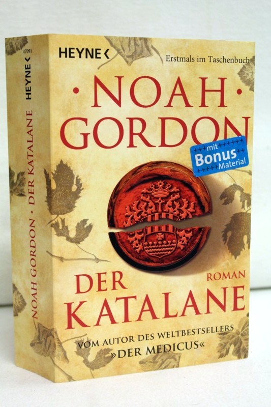 Gordon, Noah:  Der  Katalane. Roman. 