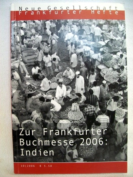 Neue Gesellschaft:  Frankfurter Hefte 10-2006 