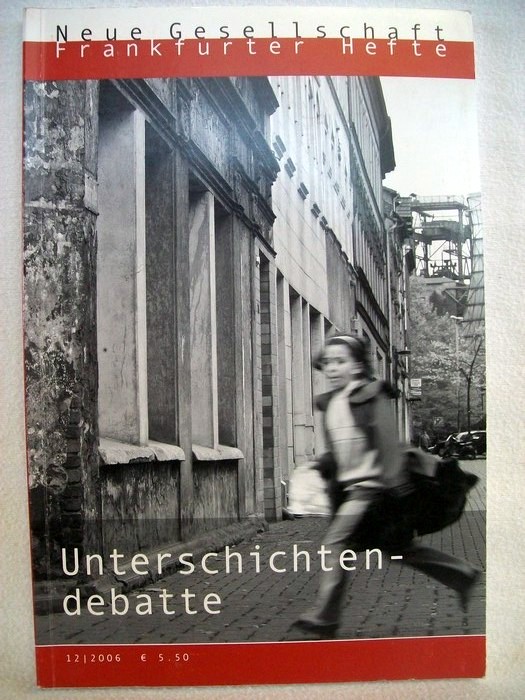 Neue Gesellschaft:  Frankfurter Hefte   12/2006 