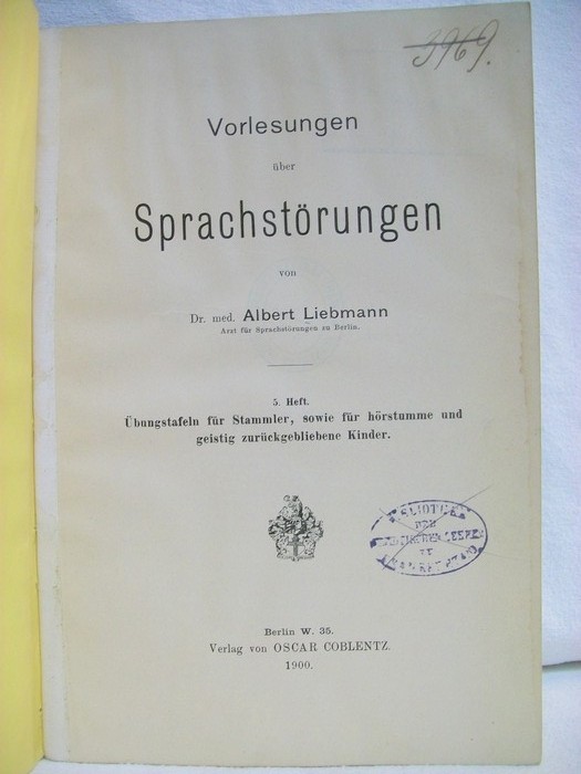 Liebmann, Albert:  Vorlesungen ber Sprachstrungen. 