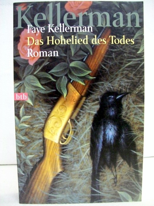 Kellerman, Faye:  Das Hohelied des Todes. Roman. 