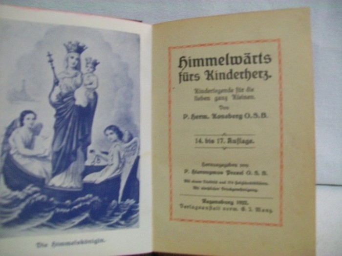 Koneberg, Hermann und Hieronymus Prerel:  Himmelwrts frs Kinderherz : Kinderlegenden f. d. lieben ganz Kleinen. 