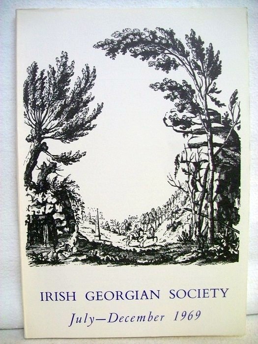 McParland, Francis:  Irish Georgian Society. July - December 1969. 