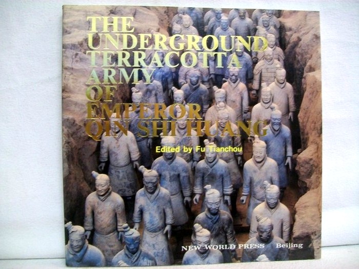 Tianchou, Fu:  The Underground Terracotta Army of Emperor Qin Shi Huang. 