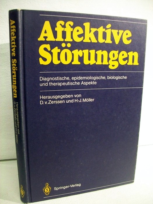 Zerssen, Detlev von [Hrsg.]:  Affektive Störungen : diagnost., epidemiolog., biolog. u. therapeut. Aspekte. 