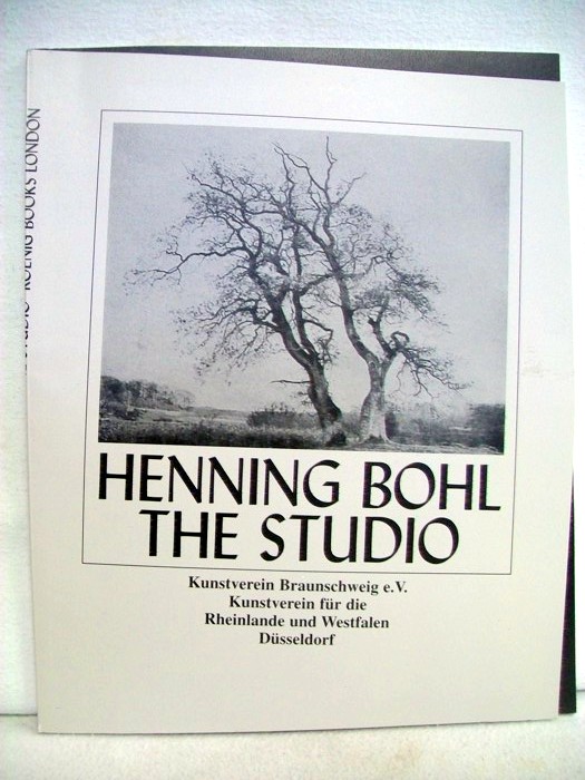 Rahn, Kathleen [Hrsg.] and Henning [Ill.] Bohl:  Henning Bohl. The Studio. 