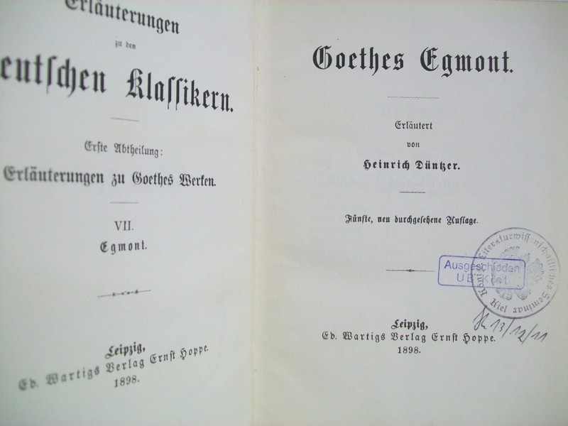 Goethe, J. W. und Heinrich Dntzer:  Goethes Egmont. 
