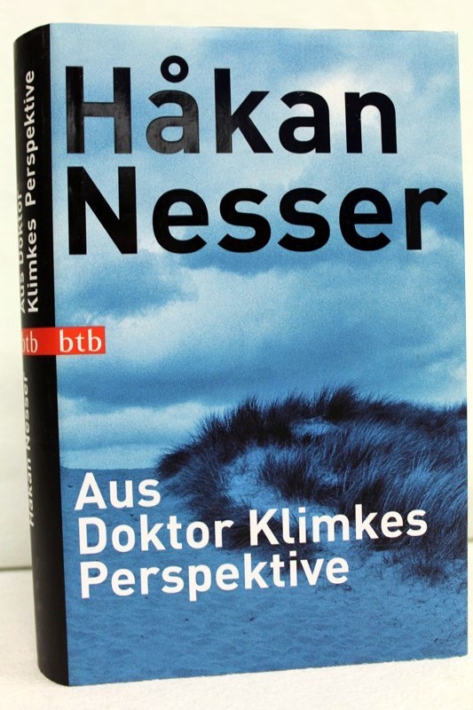 Nesser, Hkan:  Aus Doktor Klimkes Perspektive. 