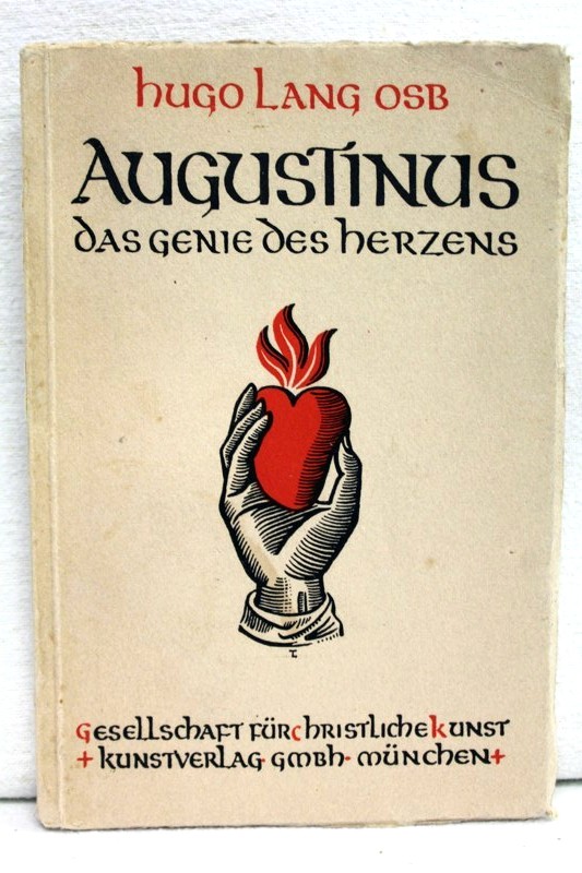 Lang, Hugo:  Augustinus, das Genie des Herzens. 
