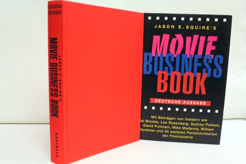 Squire, Jason E.:  Jason E Squire`s Movie Business Book. 