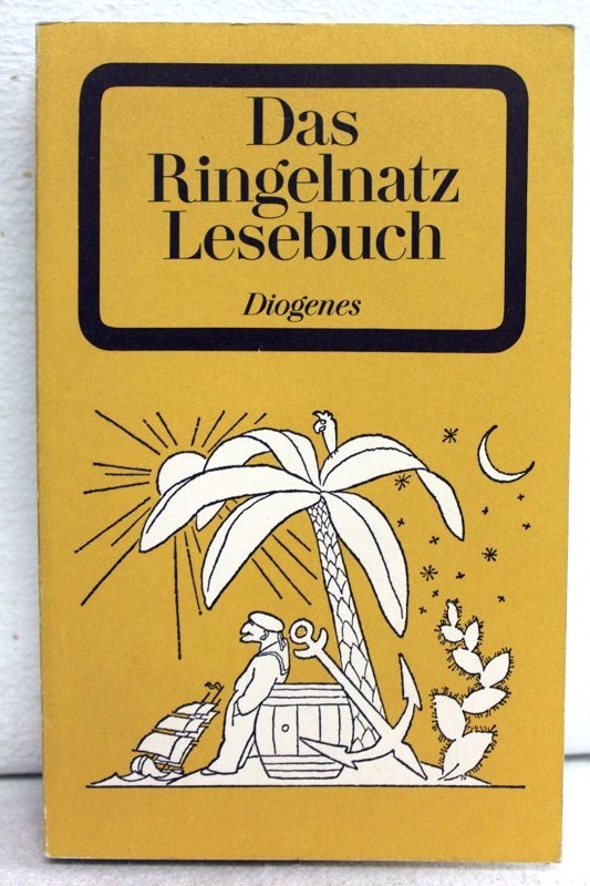 Ringelnatz, Joachim:  Das Ringelnatz-Lesebuch. 