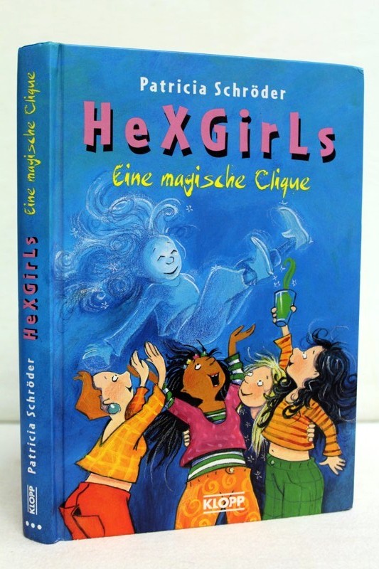 Schrder, Patricia:  Hexgirls. Eine magische Clique. 