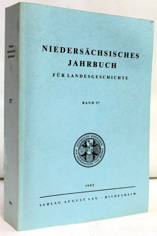 Historischen Kommission, fr Niedersachsen und Bremen und Hrsg.:  Niederschsisches Jahrbuch fr Landesgeschichte. Band 57. 