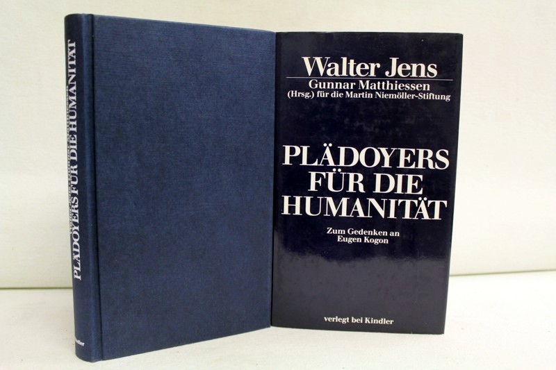 Jens, Walter:  Pldoyers fr die Humanitt. Zum Gedenken an Eugen Kogon. 