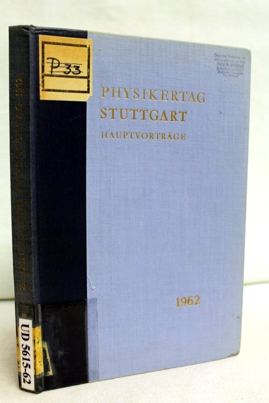 Brche, E. und H. Franke:  Physikertagung Stuttgart. 