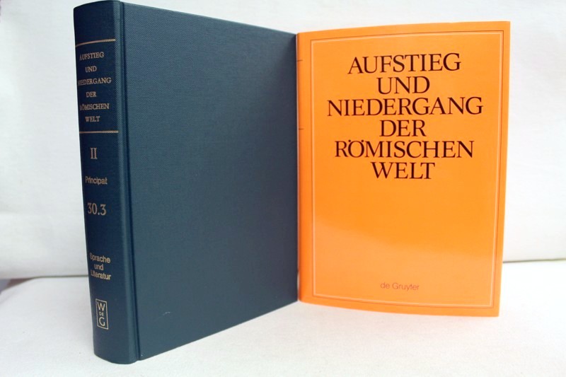 Haase, Wolfgang (Hrsg.):  Aufstieg und Niedergang der rmischen Welt; Teil: 2., Principat., Bd. 30. 
