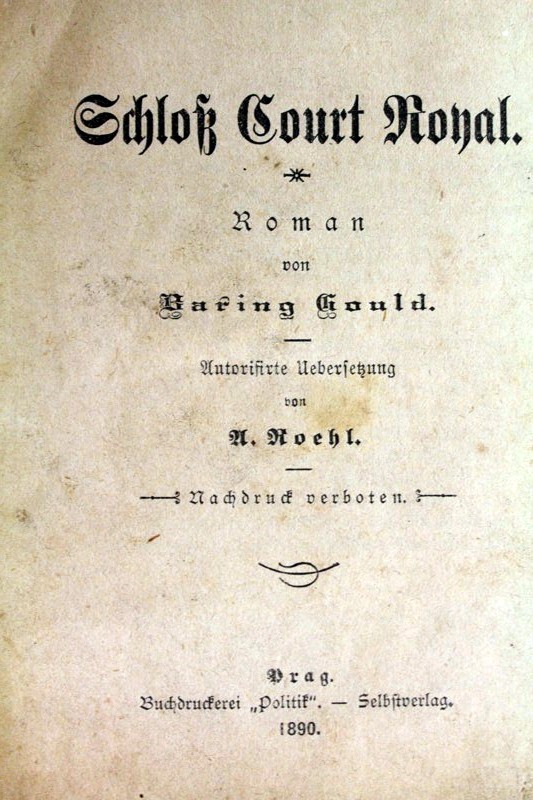 Gould, Baring:  Schlo Court Royal. 