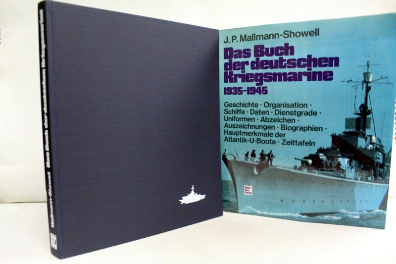 Mallmann-Showell, J. P.:  Das Buch der deutschen Kriegsmarine 1935 - 1945. 