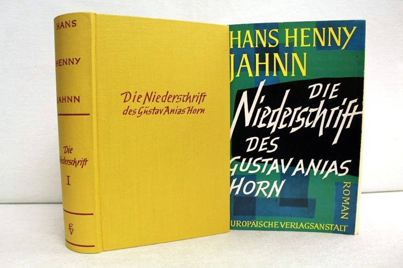 Jahnn, Hans Henny:  Die Niederschrift des Gustav Anias Horn nachdem er neunundvierzig alt geworden war. Fluss ohne Ufer. 
