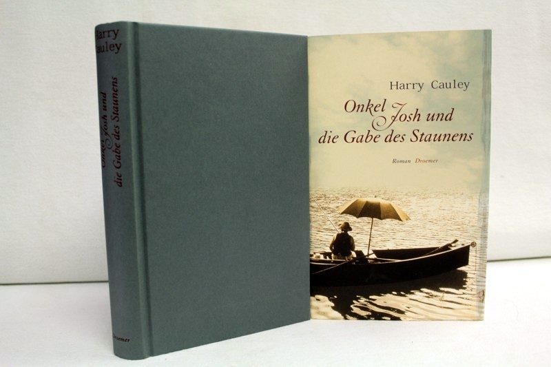 Cauley, Harry:  Onkel Josh und die Gabe des Staunens : Roman. 
