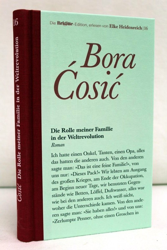 Cosic, Bora:  Die Rolle meiner Familie in der Weltrevolution. 