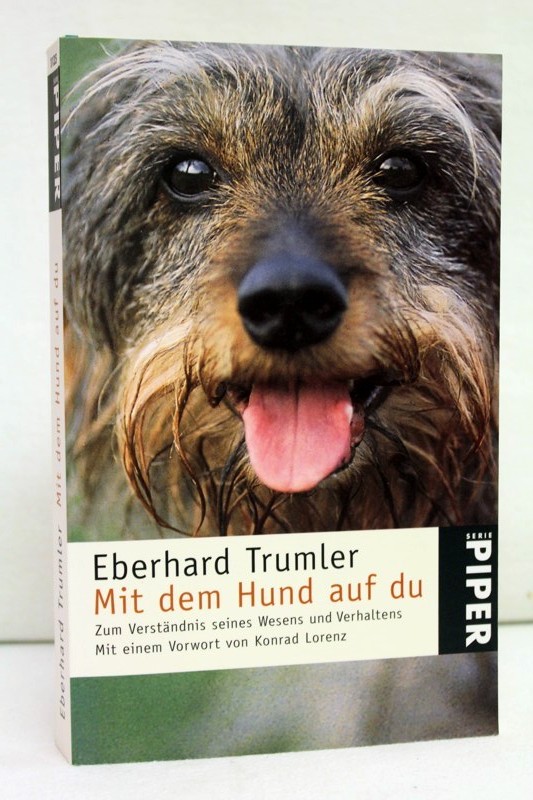 Trumler, Eberhard:  Mit dem Hund auf du : zum Verstndnis seines Wesens und Verhaltens. 