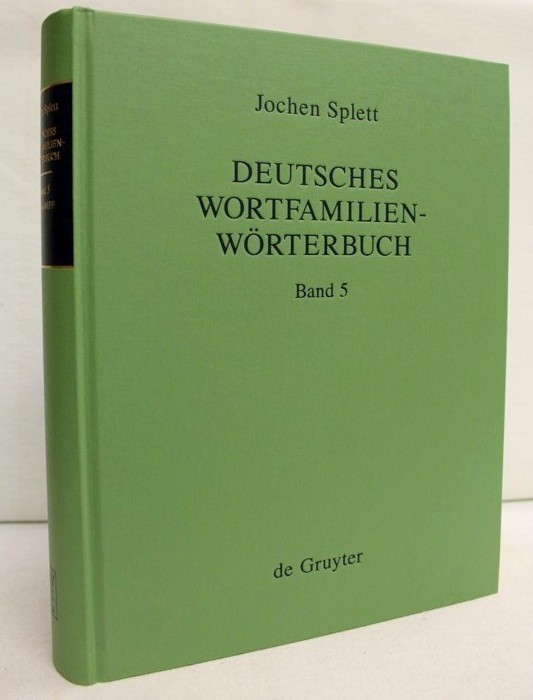 Splett, Jochen:  Deutsches Wortfamilienwrterbuch; Band 5, H -Kampf 