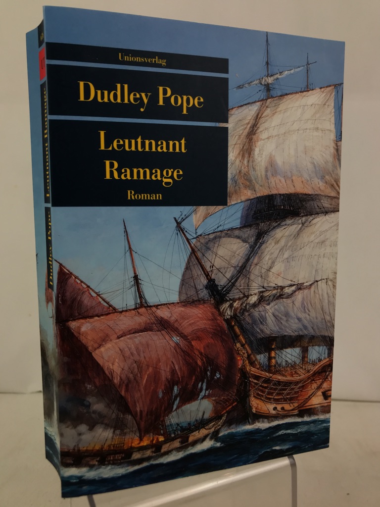 Pope, Dudley und Eugen von Beulwitz:  Leutnant Ramage : Roman. 