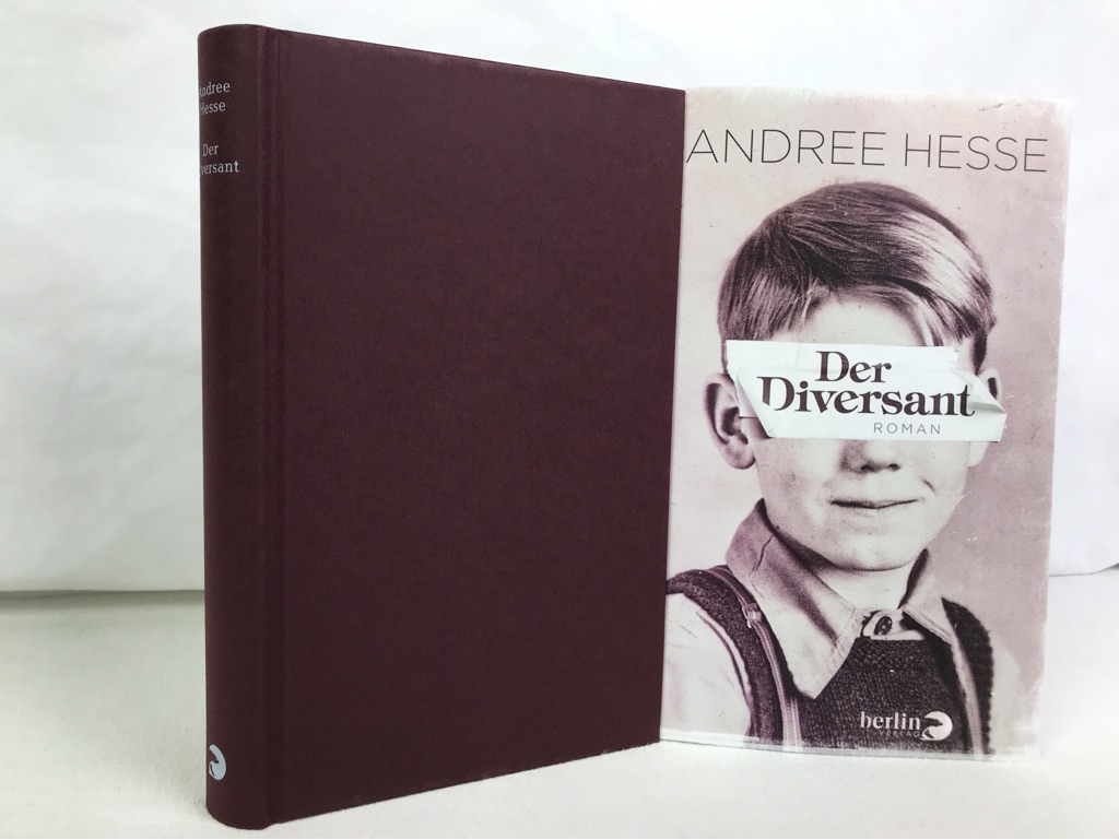 Hesse, Andree:  Der Diversant : Roman. 